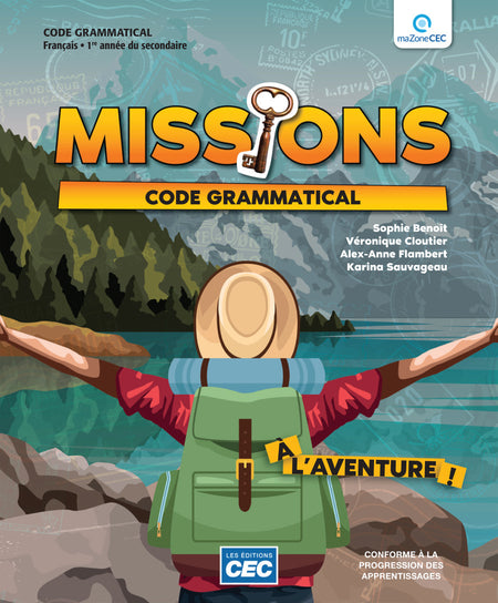 
Missions 1 – Code grammatical (9782766208258), Missions - 1re secondaire (9782766208791), Missions 1 – Cap sur le secondaire ! (9782766208265)