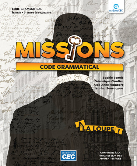 
Missions 2 – Code grammatical (9782766208357), Missions 2 - 2e secondaire -  Guide préparatoire, Français (9782766208807), Missions – 2e secondaire - cahier d'apprentissage en français (9782766208340)