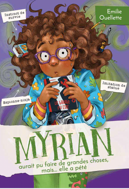 Quand Myrian rêve, elle rêve en grand. Elle prévoit devenir une brillante scientifique qui trouvera le remède à toutes les maladies. Bon, elle doit d’abord s’améliorer en mathématiques, mais ça ne saurait tarder.

Elle s’attend aussi à faire des spectacles dans tous les pays de tous les continents en plus de devenir vétérinaire, avocate et pompière. Sans oublier qu’elle sera toujours une espionne-ninja. Et dans ses temps libres, elle va continuer de jouer au hockey et voyager dans le monde entier.

Tout ceci aurait pu arriver et même plus si Myrian n’avait pas… pété. Elle s’est échappée devant toute sa classe et maintenant, elle n’a plus aucun avenir. À moins qu’elle trouve un plan pour réparer ce désastre !