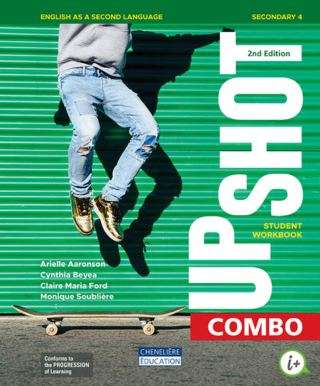 
Upshot, 2nd Edition, Secondary 4, Student Workbook (9782765065326), Upshot, 2nd Edition, Secondary 4, Magazine (9782765063766)