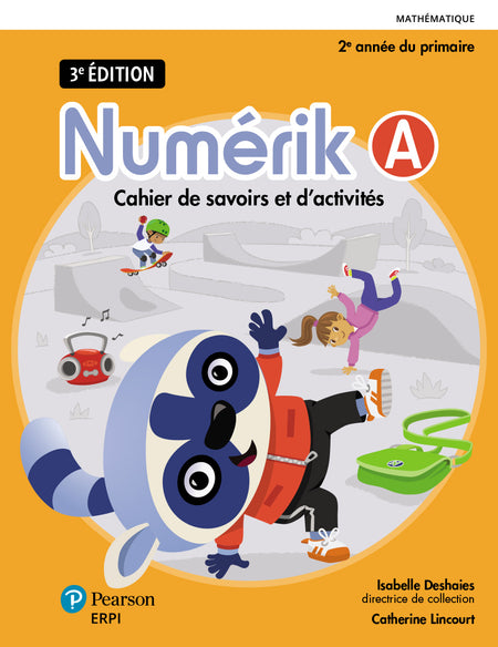 
Les savoirs de Numérik 2, 3e édition (9782761393386), Numérik 2 - Fascicules résoudre (9782761393393), Numérik 2a, 3e édition -  Cahier de savoirs et d’activités (9782761392990), Numérik 2b, 3e édition -  Cahier de savoirs et d’activités (9782761393331)