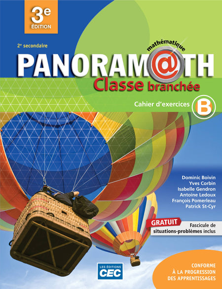 
Panoramath, 2e secondaire, 3e édition, cahier B (9782761791663), Panoramath, 2e secondaire, 3e édition, fascicule de situations de problèmes B (9782761791687)