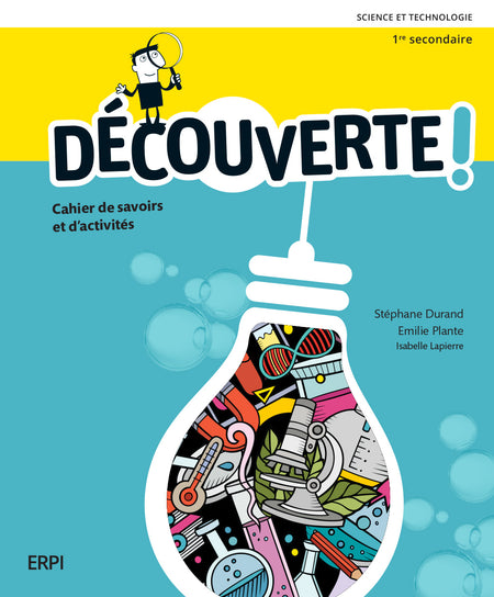 
Découverte! 1 - Cahier de savoirs et d’activités (9782766100989), Découverte! 1 - Carnet d’étude (9782766101030)