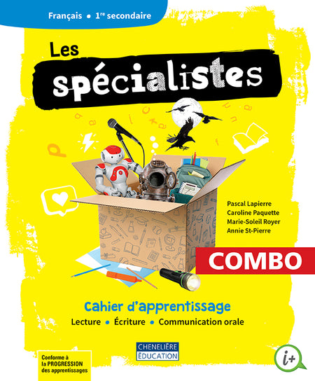 
Les spécialistes, 1re secondaire, code grammatical (9782765061830), Les spécialistes, 1re secondaire, magazine (9782765061823), Les spécialistes, 1re secondaire, Cahier d’apprentissage (9782765061557)